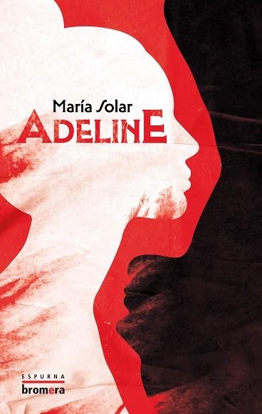 ADELINE | 9788413586168 | MARIA SOLAR | Llibreria La Gralla | Librería online de Granollers