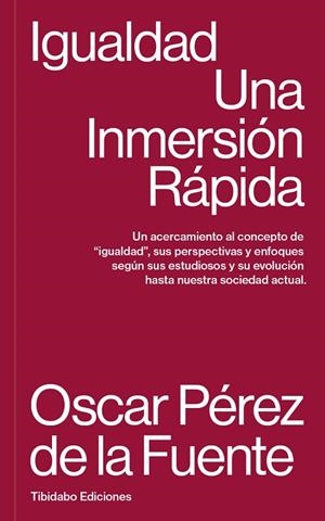 IGUALDAD | 9788419683687 | PÉREZ DE LA FUENTE, OSCAR | Llibreria La Gralla | Librería online de Granollers