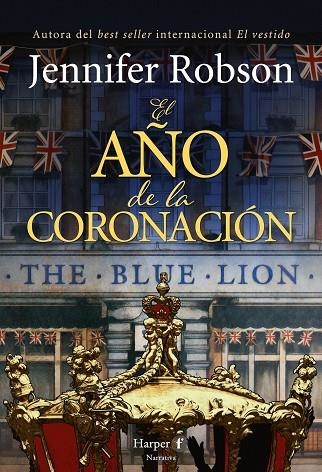 AÑO DE LA CORONACIÓN, EL | 9788418976612 | ROBSON, JENNIFER | Llibreria La Gralla | Llibreria online de Granollers