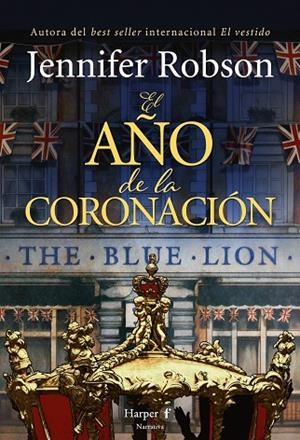 AÑO DE LA CORONACIÓN, EL | 9788418976612 | ROBSON, JENNIFER | Llibreria La Gralla | Librería online de Granollers