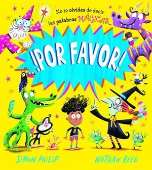 ¡POR FAVOR! | 9788491456919 | PHILIP, SIMON | Llibreria La Gralla | Librería online de Granollers