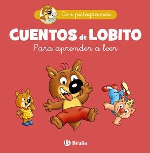 CUENTOS DE LOBITO PARA APRENDER A LEER | 9788469641972 | MATTER, PHILIPPE | Llibreria La Gralla | Librería online de Granollers