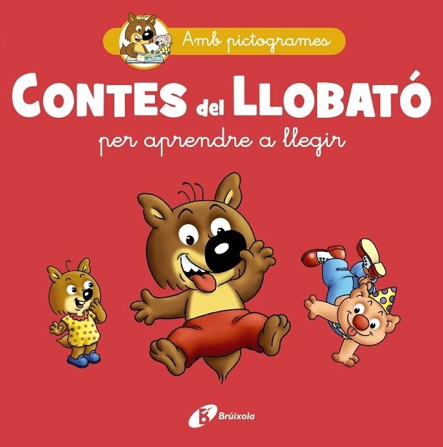 CONTES DEL LLOBATÓ PER APRENDRE A LLEGIR | 9788413493312 | MATTER, PHILIPPE | Llibreria La Gralla | Llibreria online de Granollers