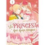 PRINCESA QUE QUISO ESCAPAR 01, LA | 9788419610850 | SAWANO, IZUMI/ SUGATA, URI | Llibreria La Gralla | Llibreria online de Granollers