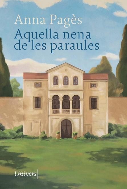 AQUELLA NENA DE LES PARAULES | 9788418887970 | PAGÈS SANTACANA, ANNA | Llibreria La Gralla | Llibreria online de Granollers