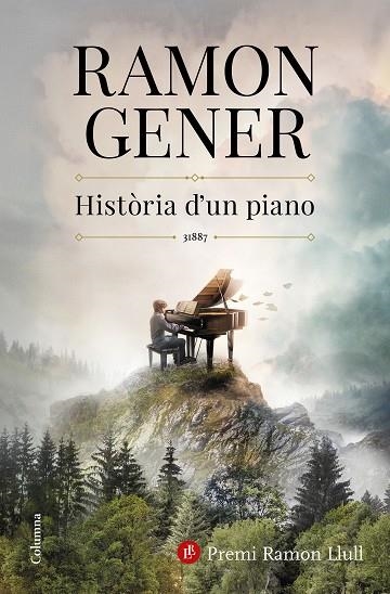 HISTORIA D'UN PIANO (PREMI RAMON LLULL 2024) | 9788466431682 | GENER, RAMON | Llibreria La Gralla | Llibreria online de Granollers