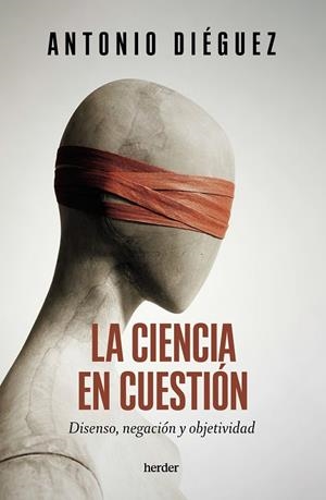 CIENCIA EN CUESTIÓN, LA | 9788425450761 | DIÉGUEZ, ANTONIO | Llibreria La Gralla | Librería online de Granollers