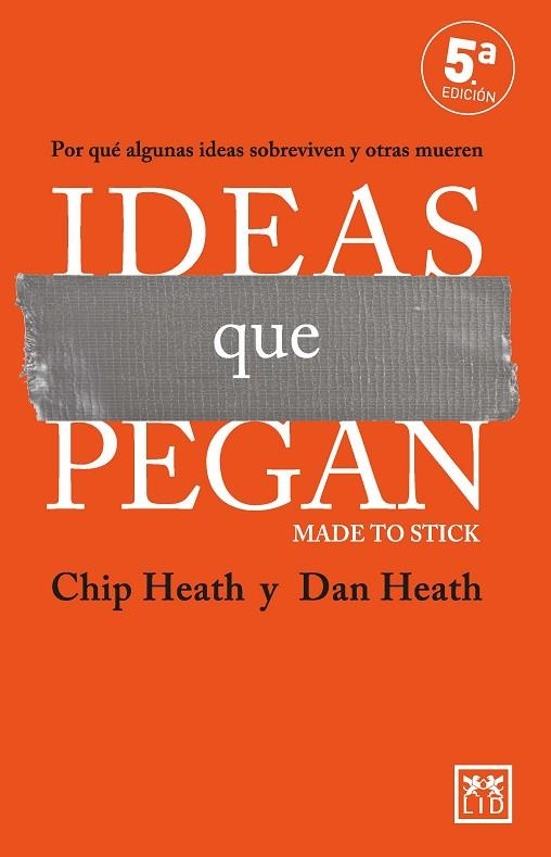 IDEAS QUE PEGAN | 9788410221024 | CHIP HEATH / DAN HEATH | Llibreria La Gralla | Librería online de Granollers