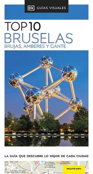 BRUSELAS, BRUJAS, AMBERES Y GANTE (GUÍAS VISUALES TOP 10) 2024 | 9780241678732 | VVAA | Llibreria La Gralla | Librería online de Granollers