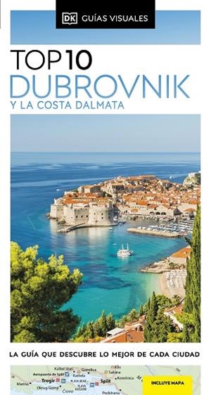 DUBROVNIK Y LA COSTA DÁLMATA (GUÍAS VISUALES TOP 10) 2024 | 9780241644416 | VVAA | Llibreria La Gralla | Librería online de Granollers