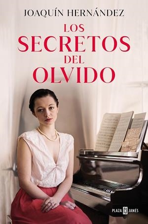 SECRETOS DEL OLVIDO, LOS | 9788401031694 | HERNÁNDEZ, JOAQUÍN | Llibreria La Gralla | Librería online de Granollers