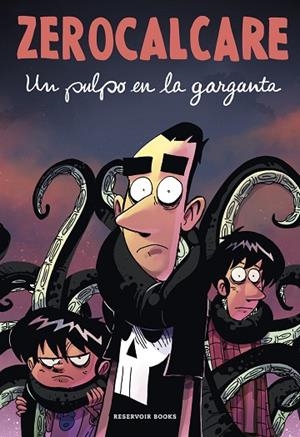 UN PULPO EN LA GARGANTA | 9788418897979 | ZEROCALCARE | Llibreria La Gralla | Librería online de Granollers