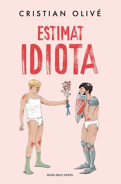 ESTIMAT IDIOTA | 9788419756442 | OLIVÉ, CRISTIAN | Llibreria La Gralla | Llibreria online de Granollers