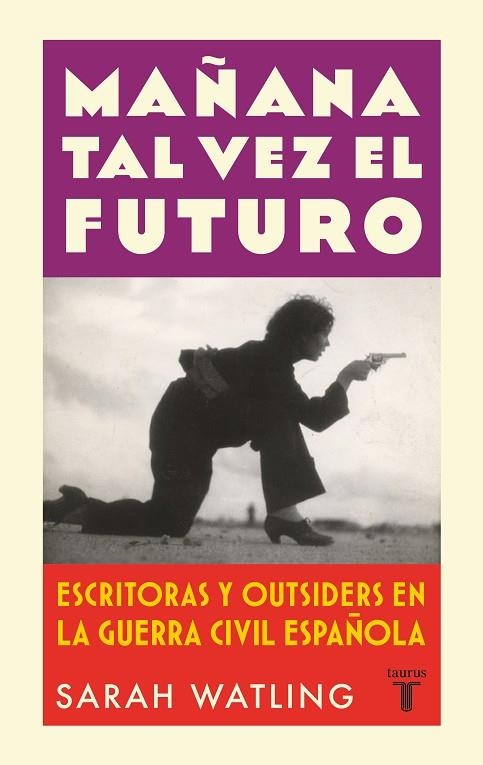 MAÑANA TAL VEZ EL FUTURO | 9788430626601 | WATLING, SARAH | Llibreria La Gralla | Llibreria online de Granollers