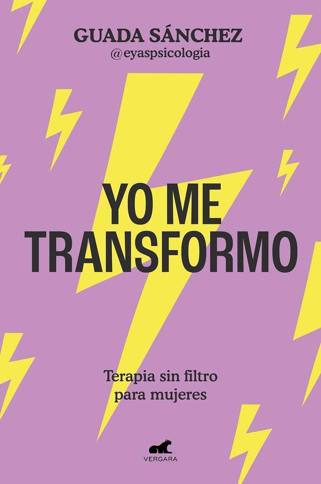YO ME TRANSFORMO | 9788419248886 | SÁNCHEZ (@EYASPSICOLOGÍA), GUADA | Llibreria La Gralla | Librería online de Granollers