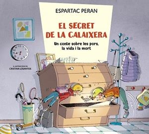 SECRET DE LA CALAIXERA, EL | 9788419522214 | PERAN, ESPARTAC | Llibreria La Gralla | Librería online de Granollers
