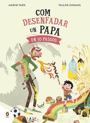 COM DESENFADAR UN PAPA EN 10 PASSOS | 9788419511669 | PARIS, MARINE | Llibreria La Gralla | Librería online de Granollers