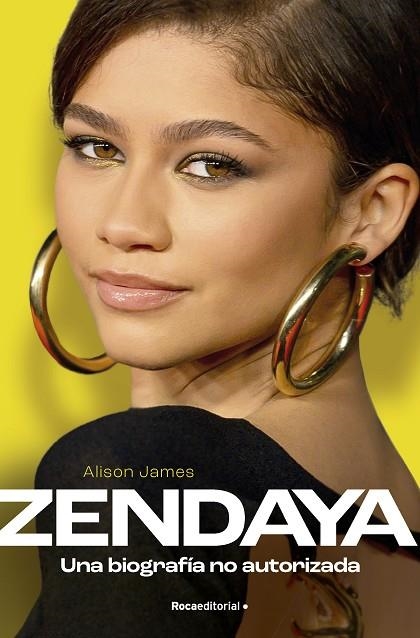 ZENDAYA. UNA BIOGRAFÍA NO AUTORIZADA | 9788419743275 | JAMES, ALISON | Llibreria La Gralla | Llibreria online de Granollers