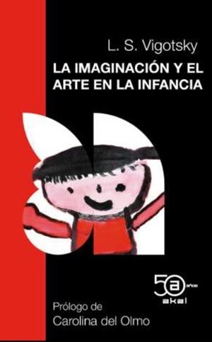 IMAGINACIÓN Y EL ARTE EN LA INFANCIA, LA | 9788446052203 | VIGOTSKY, LEV SEMENOVICH | Llibreria La Gralla | Librería online de Granollers