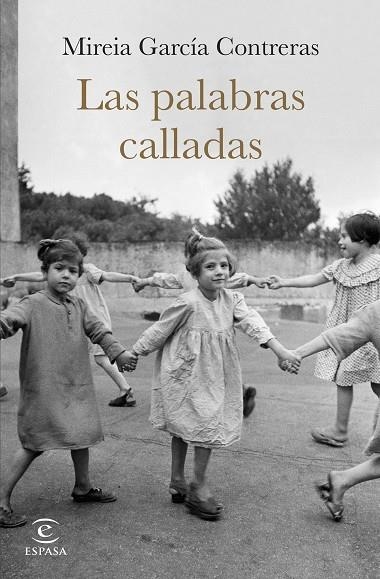 PALABRAS CALLADAS, LAS | 9788467071979 | GARCÍA CONTRERAS, MIREIA | Llibreria La Gralla | Librería online de Granollers