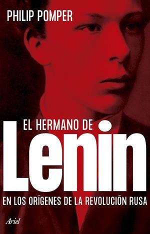 HERMANO DE LENIN, EL | 9788434437357 | POMPER, PHILIP | Llibreria La Gralla | Librería online de Granollers