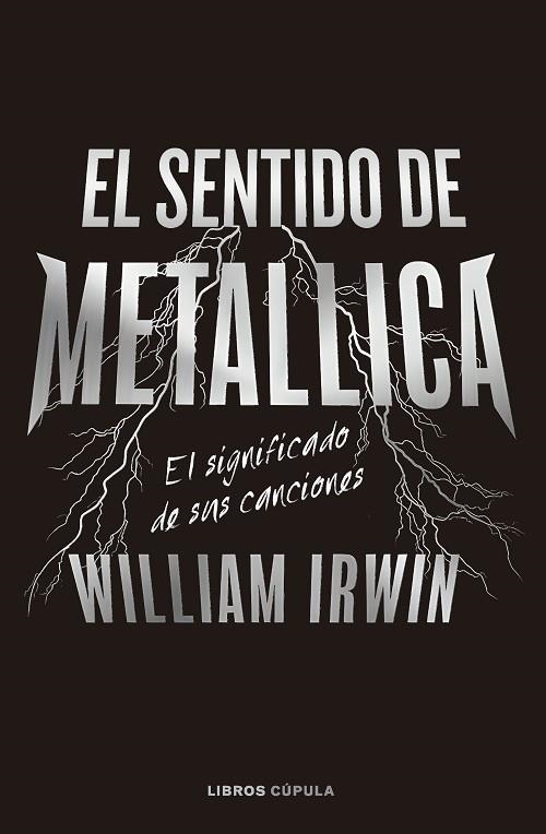 SENTIDO DE METALLICA, EL | 9788448040666 | IRWIN, WILLIAM | Llibreria La Gralla | Llibreria online de Granollers