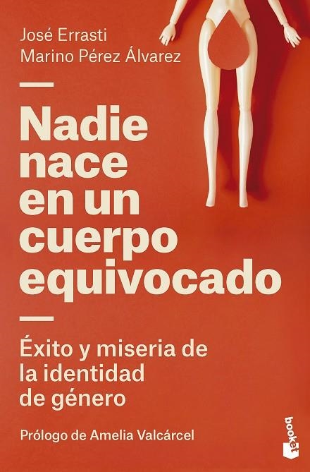 NADIE NACE EN UN CUERPO EQUIVOCADO | 9788423436798 | ERRASTI, JOSÉ ; PÉREZ ÁLVAREZ, MARINO | Llibreria La Gralla | Llibreria online de Granollers