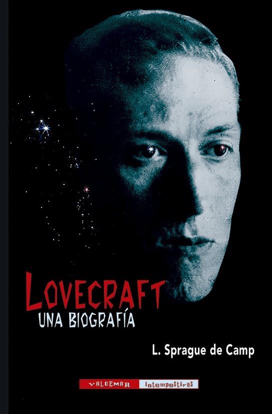 LOVECRAFT. UNA BIOGRAFÍA | 9788477029496 | DE CAMP, L. SPRAGUE | Llibreria La Gralla | Librería online de Granollers