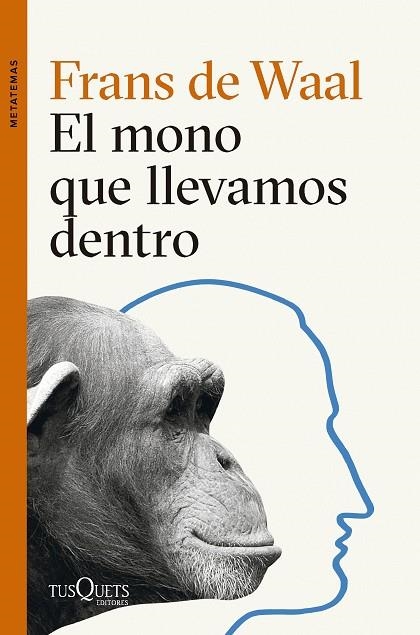 MONO QUE LLEVAMOS DENTRO, EL | 9788411074025 | WAAL, FRANS DE | Llibreria La Gralla | Llibreria online de Granollers