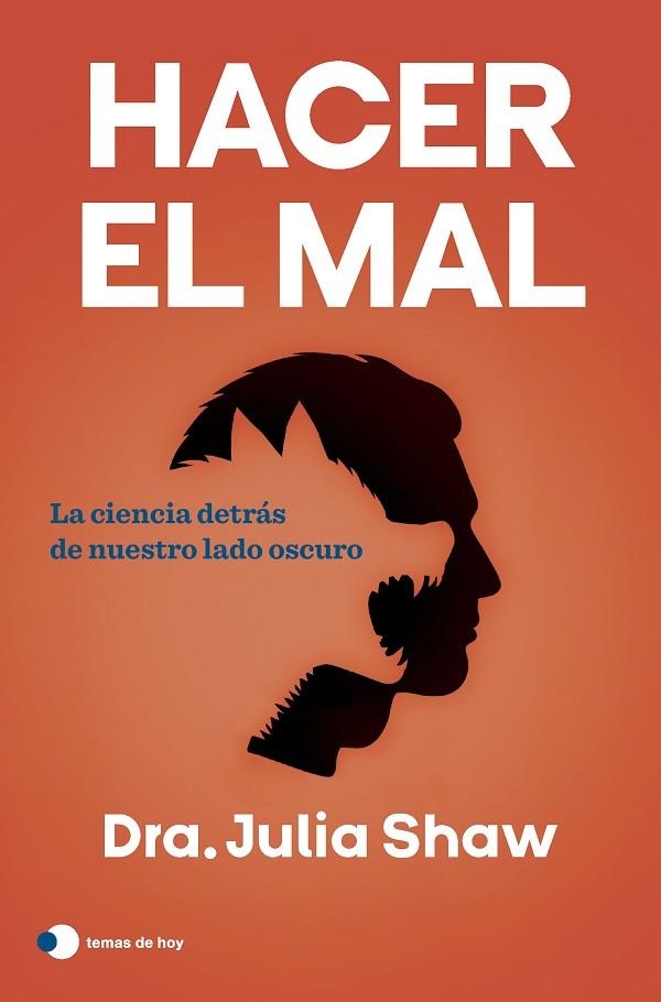 HACER EL MAL | 9788419812339 | SHAW, JULIA | Llibreria La Gralla | Llibreria online de Granollers