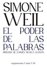 PODER DE LAS PALABRAS, EL | 9788412615449 | WEIL, SIMONE | Llibreria La Gralla | Librería online de Granollers