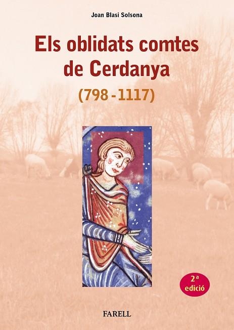 OBLIDATS COMTES DE CERDANYA (798-1117), ELS | 9788417116897 | BLASI SOLSONA, JOAN | Llibreria La Gralla | Librería online de Granollers
