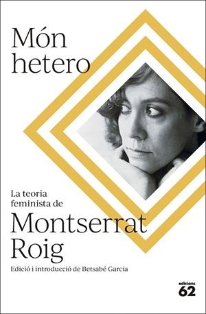 MÓN HETERO | 9788429781724 | ROIG FRANSITORRA, MONTSERRAT | Llibreria La Gralla | Llibreria online de Granollers