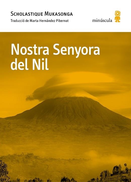 NOSTRA SENYORA DEL NIL | 9788412662078 | MUKASONGA, SCHOLASTIQUE | Llibreria La Gralla | Librería online de Granollers