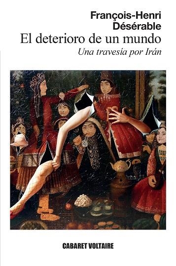 DETERIORO DE UN MUNDO, EL | 9788419047441 | DÉSÉRABLE, FRANÇOIS-HENRI | Llibreria La Gralla | Librería online de Granollers