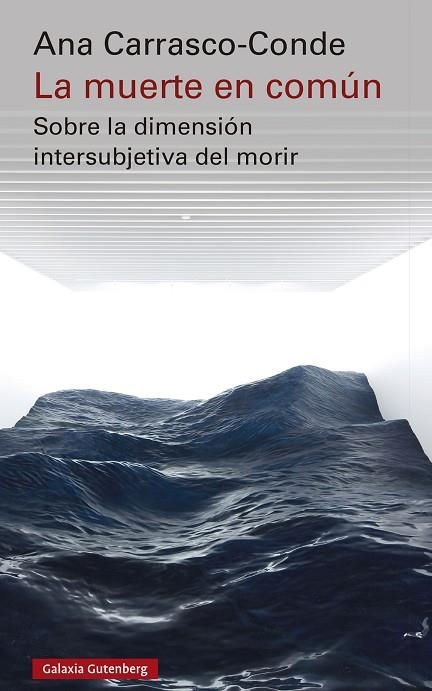 MUERTE EN COMÚN, LA | 9788419738233 | CARRASCO-CONDE, ANA | Llibreria La Gralla | Librería online de Granollers