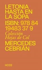 LETONIA HASTA EN LA SOPA | 9788419483379 | CEBRIAN, MERCEDES | Llibreria La Gralla | Librería online de Granollers