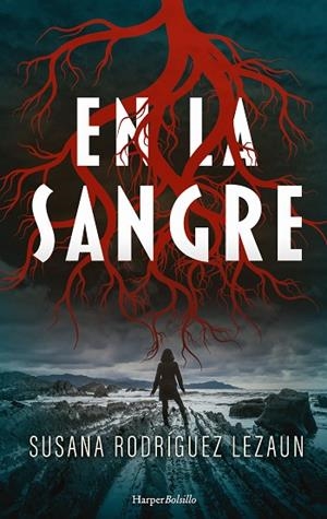 EN LA SANGRE | 9788419809278 | RODRÍGUEZ LEZAUN, SUSANA | Llibreria La Gralla | Librería online de Granollers