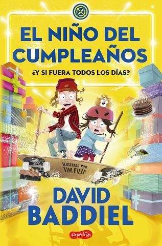 NIÑO DEL CUMPLEAÑOS, EL | 9788419802057 | BADDIEL, DAVID | Llibreria La Gralla | Llibreria online de Granollers