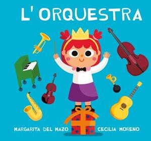 ORQUESTRA, L' | 9788418753466 | DEL MAZO, MARGARITA | Llibreria La Gralla | Librería online de Granollers
