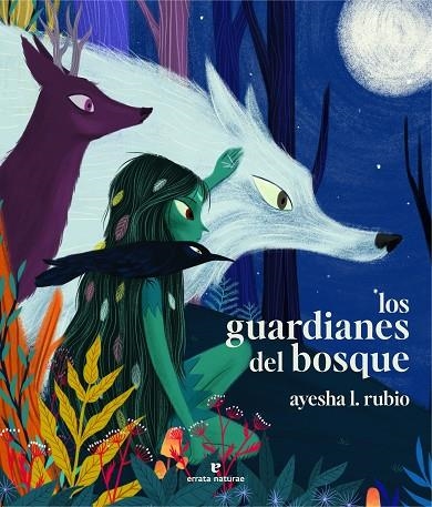 GUARDIANES DEL BOSQUE, LOS | 9788419158659 | RUBIO, AYESHA L. | Llibreria La Gralla | Librería online de Granollers