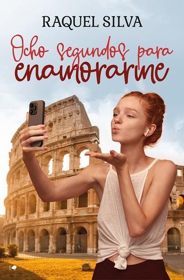 OCHO SEGUNDOS PARA ENAMORARME | 9788419939456 | SILVA, RAQUEL | Llibreria La Gralla | Librería online de Granollers
