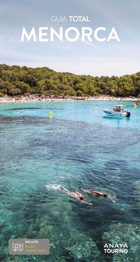 GUIA TOTAL MENORCA 2024 | 9788491587101 | RAYÓ FERRER, MIQUEL / SERRA NARANJO, RAFAEL / FERRÁ, MIQUEL / MARTÍNEZ I EDO, XAVIER | Llibreria La Gralla | Librería online de Granollers