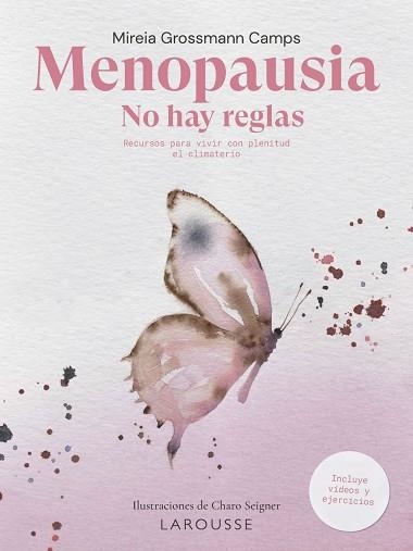 MENOPAUSIA. NO HAY REGLAS | 9788419739186 | GROSSMANN, MIREIA | Llibreria La Gralla | Librería online de Granollers