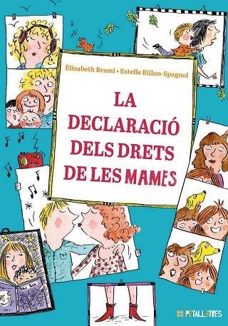 DECLARACIÓ DELS DRETS DE LES MAMES, LA | 9788419893246 | BRAMI, ÉLISABETH | Llibreria La Gralla | Llibreria online de Granollers