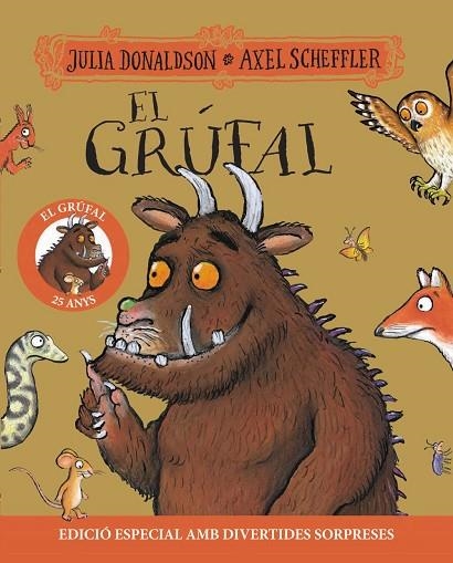 GRÚFAL, EL. EDICIÓ 25 ANIVERSARI | 9788413493978 | DONALDSON, JULIA | Llibreria La Gralla | Librería online de Granollers