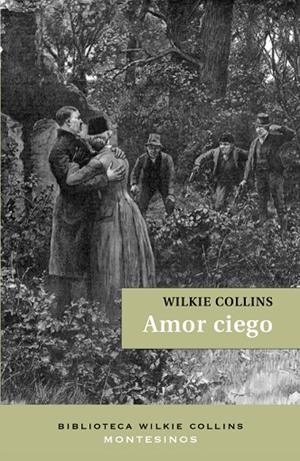AMOR CIEGO | 9788419778918 | COLLINS, WILKIE | Llibreria La Gralla | Librería online de Granollers