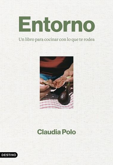 ENTORNO | 9788423364862 | POLO, CLAUDIA | Llibreria La Gralla | Llibreria online de Granollers
