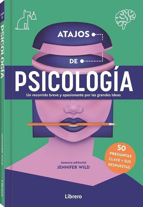 ATAJOS DE PSICOLOGIA | 9788411540360 | WILD, JENNIFER | Llibreria La Gralla | Librería online de Granollers