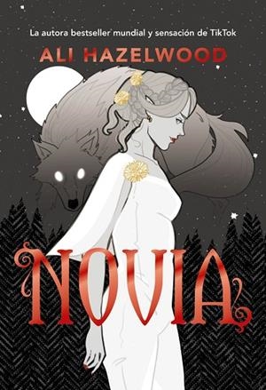NOVIA (EDICIÓN ESPECIAL) | 9788419988140 | HAZELWOOD, ALI | Llibreria La Gralla | Librería online de Granollers